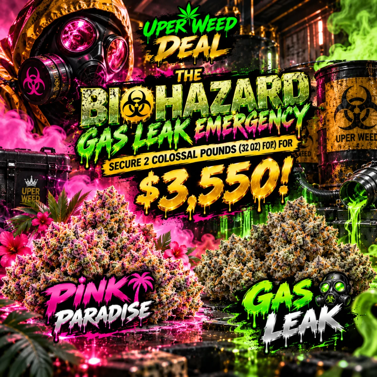 THE BIOHAZARD GAS LEAK EMERGENCY: SECURE 2 COLOSSAL POUNDS (32 OZ) FOR $3,550!